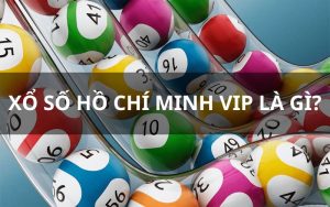 Xổ Số Hồ Chí Minh Vip - Những Chiến Thuật Để Tăng Cơ Hội Trúng Thưởng