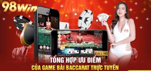 Tham gia ngay Game baccarat 98win